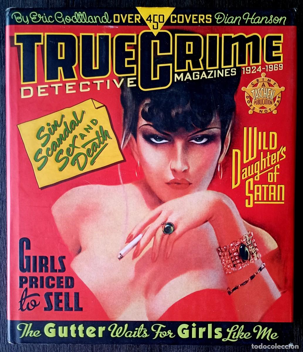 Libros de segunda mano: Eric Gotdland . True Crime. Detective Magazines 1924-1969 - Foto 1