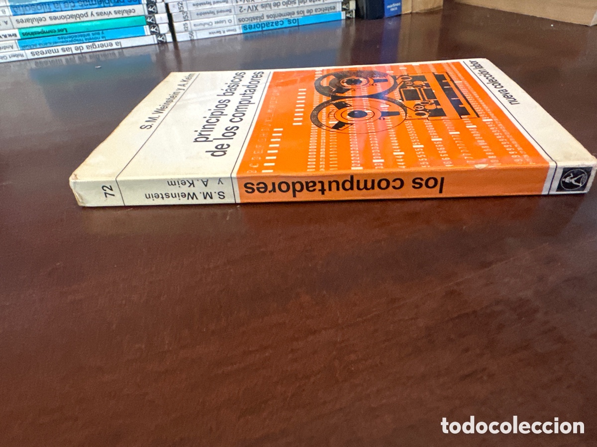 Libros de segunda mano: PRINCIPIOS B&Aacute;SICOS DE LOS COMPUTADORES, S.M.WEINSTEIN Y A.KEIM, NUEVA COLECCI&Oacute;N LABOR - Foto 9