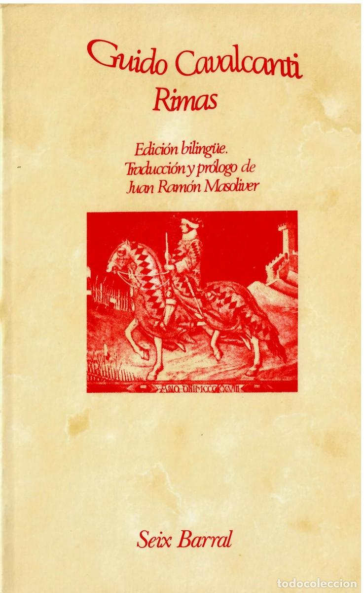 Libros de segunda mano: GUIDO CAVALCANTI, RIMAS. EDICI&Oacute;N BILING&Uuml;E - Foto 1