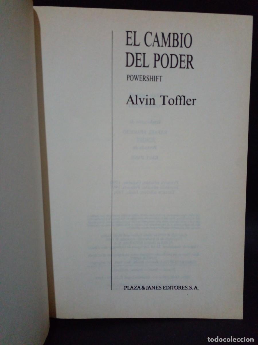 Libros de segunda mano: ALVIN TOFFLER - EL CAMBIO DEL PODER - PRIMERA EDICI&Oacute;N - 1990 - Foto 3