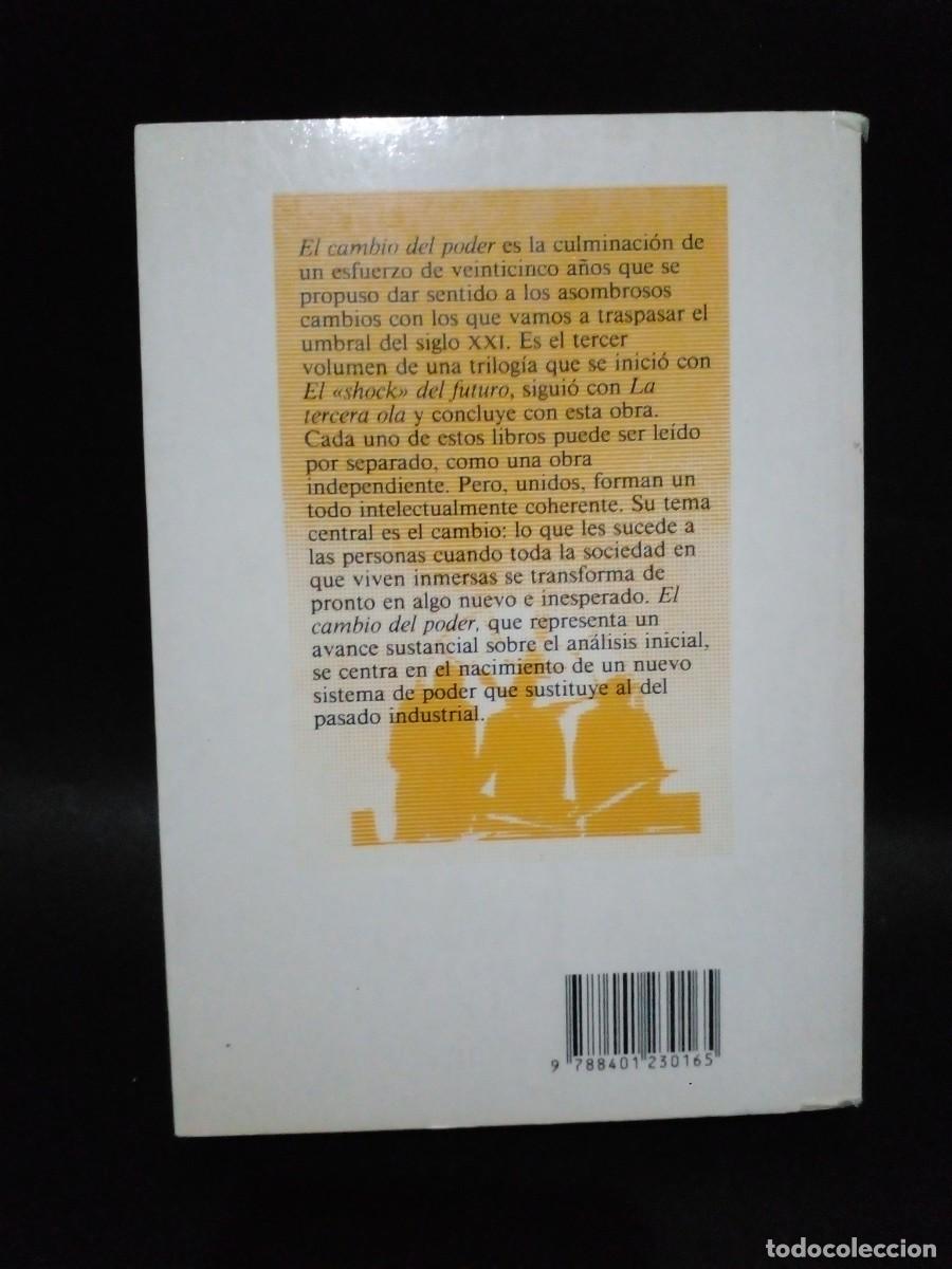 Libros de segunda mano: ALVIN TOFFLER - EL CAMBIO DEL PODER - PRIMERA EDICI&Oacute;N - 1990 - Foto 4