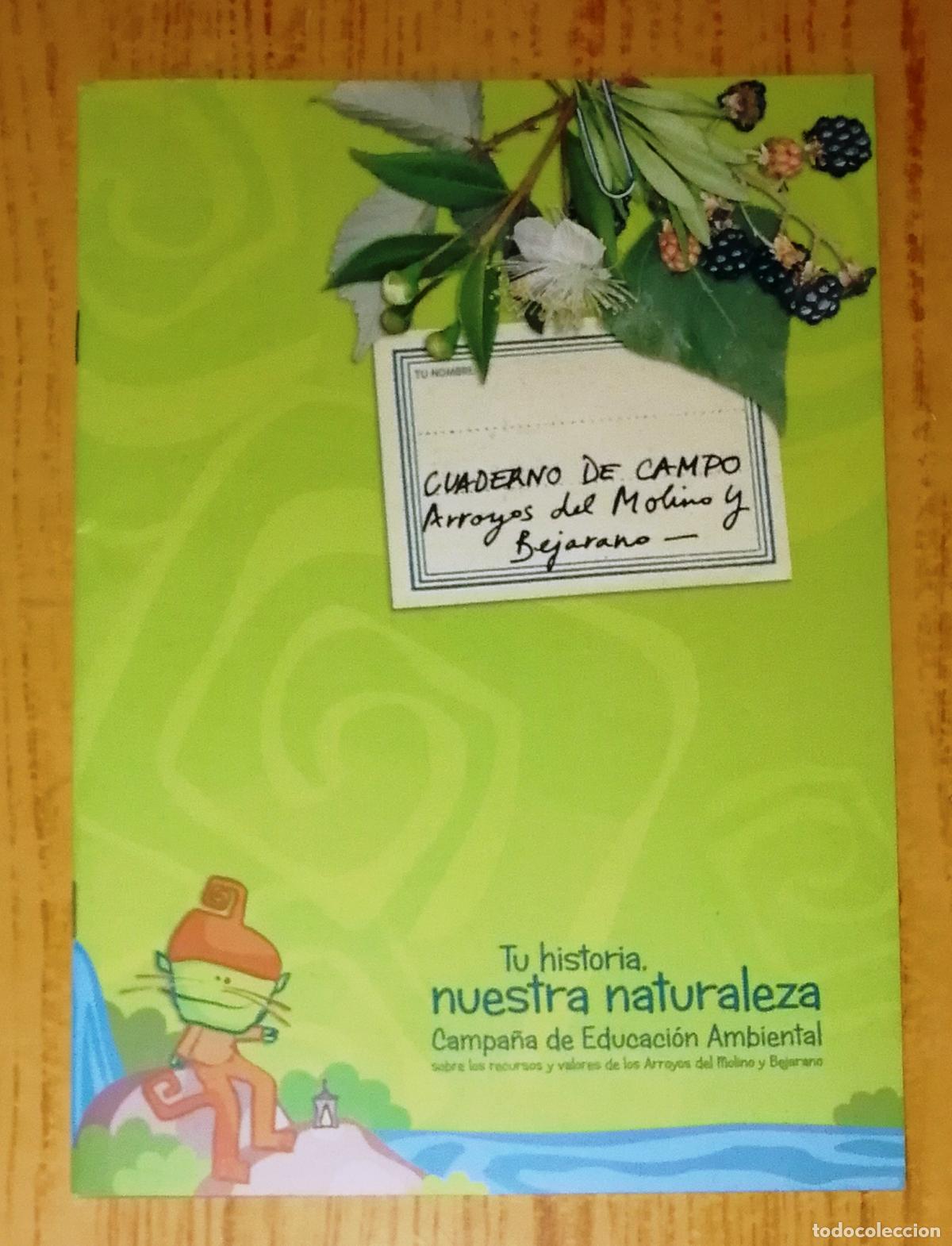 Gebrauchte B&uuml;cher: CUADERNO DE CAMPO ARROYOS DEL MOLINO Y BEJARANO : Campa&ntilde;a de Educaci&oacute;n Ambiental... C&oacute;rdoba