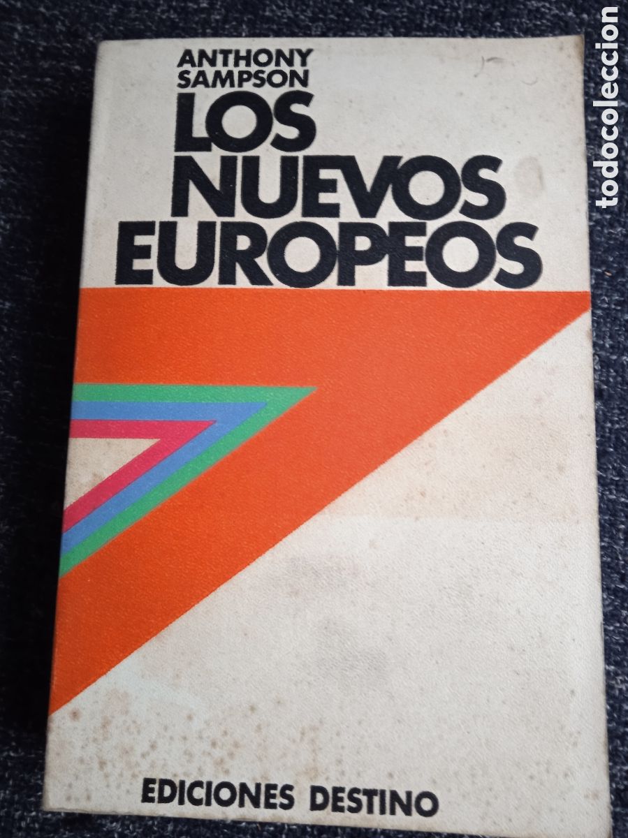 Libros de segunda mano: LOS NUEVOS EUROPEOS. / SAMPSON, ANTHONY. - Foto 1