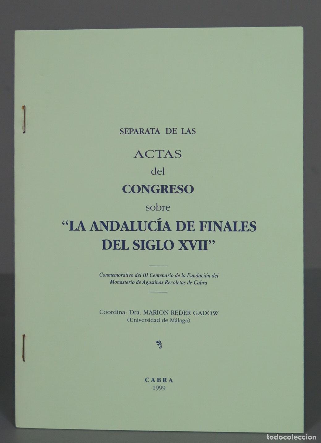 Libros de segunda mano: &acute;IA ANDALUC&Iacute;A DE FINALES DEL SIGLO XVII&acute; SEPARATA - Foto 1