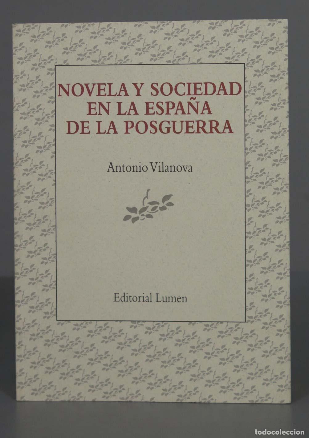 Libros de segunda mano: Novela y sociedad en la Espa&ntilde;a de la posguerra Vilanova