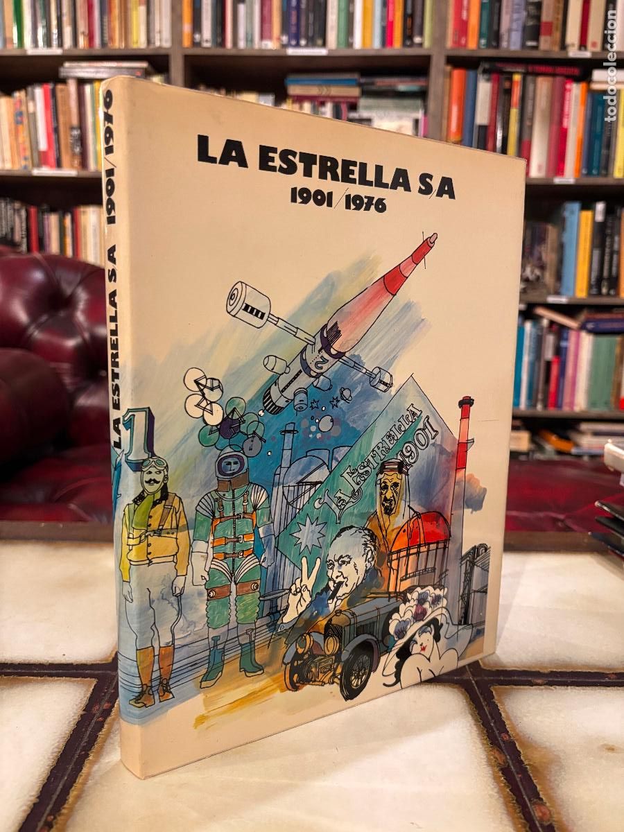 Libri di seconda mano: La Estrella S/A. 1901/ 1976.