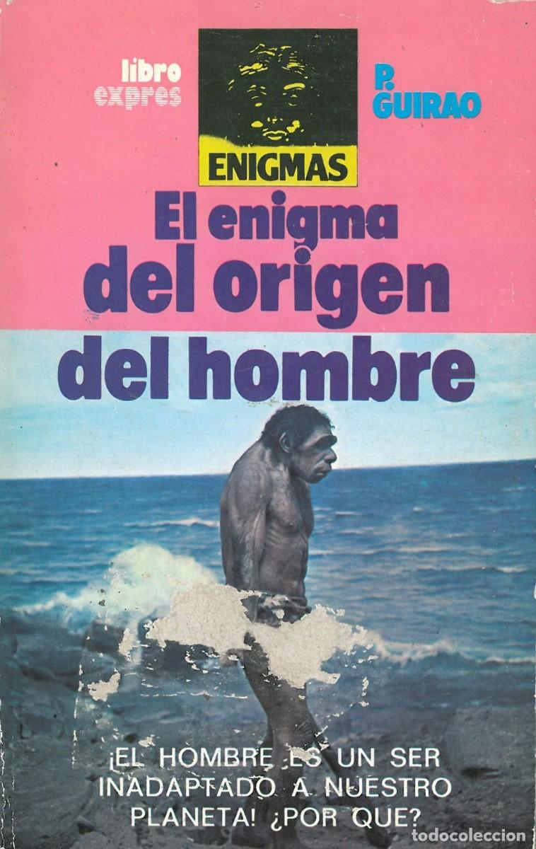 Libros de segunda mano: El enigma del origen del hombre - Guirao, Pedro - Foto 1