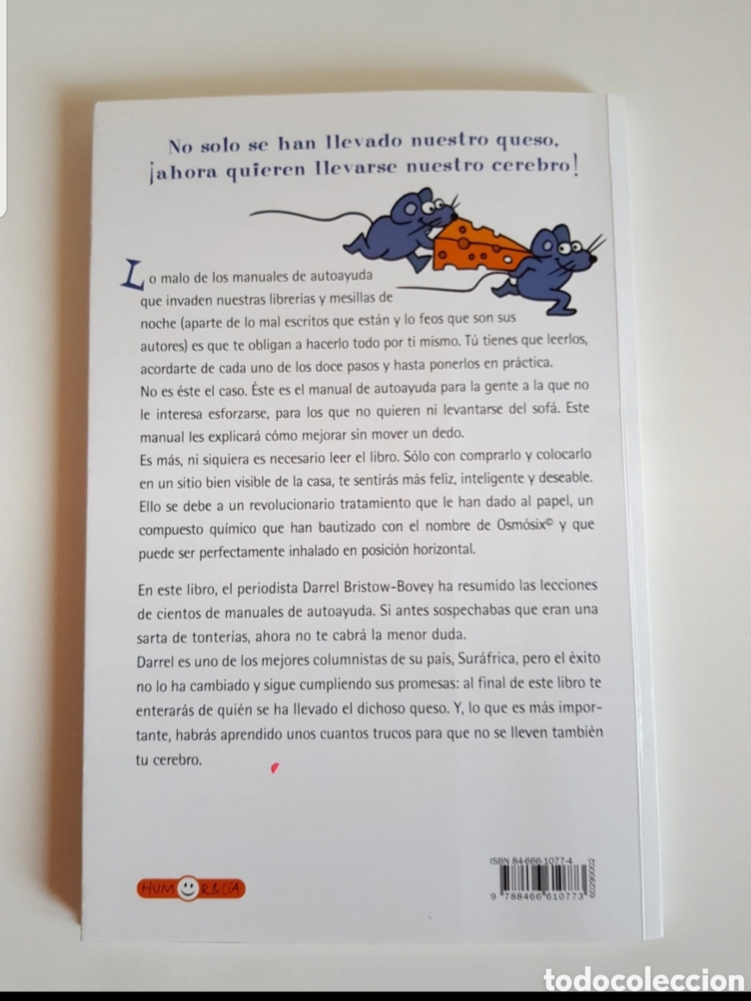 Libros de segunda mano: &rdquo;YO ME HE LLEVADO TU QUESO&rdquo;.Autoayuda. - Foto 2
