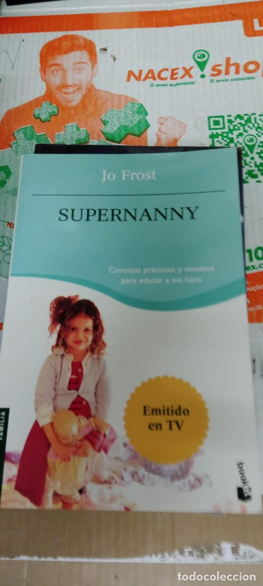 Libros de segunda mano: M-REP LIBRO ^ SUPERNANNY, JO FROST - Foto 1