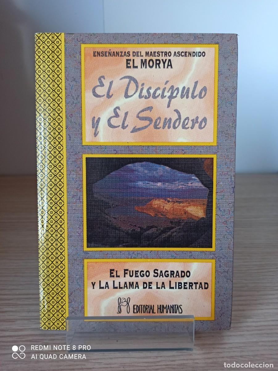 Libros de segunda mano: EL DISCIPULO Y EL SENDERO - ENSE&Ntilde;ANZAS DEL MAESTRO EL MORYA (Ed. Humanitas) - Foto 1