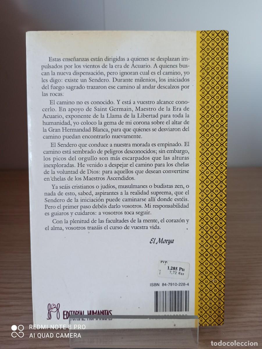 Libros de segunda mano: EL DISCIPULO Y EL SENDERO - ENSE&Ntilde;ANZAS DEL MAESTRO EL MORYA (Ed. Humanitas) - Foto 2