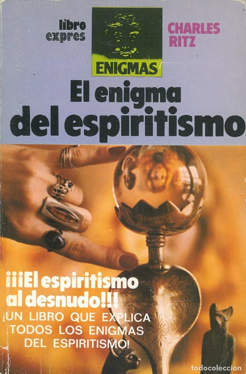 Libros de segunda mano: El enigma del espiritismo - Ritz, Charles - Foto 1