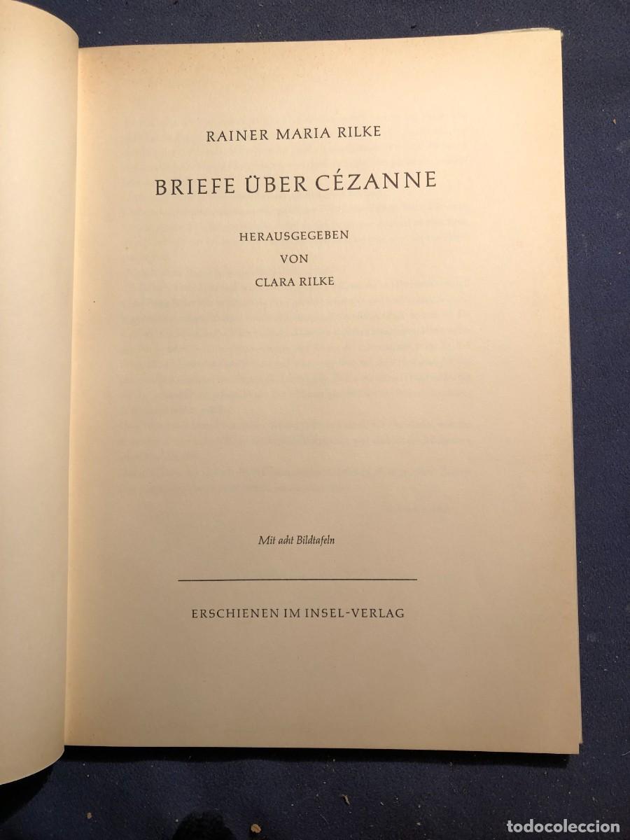 Libros de segunda mano: RAINER MARIA RILKE: - BRIEFE &Uuml;BER C&Eacute;ZANNE ... - (1977) - Foto 2