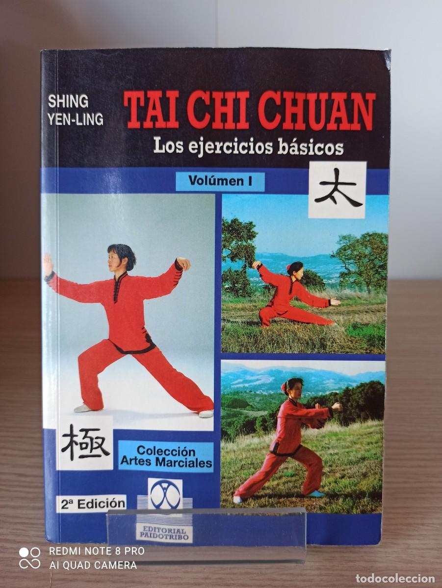 Libros de segunda mano: TAI CHI CHUAN - LOS EJERCICIOS BASICOS de Shing Yen Ling (Ed. Paido Tribo) Vol. I - Foto 1