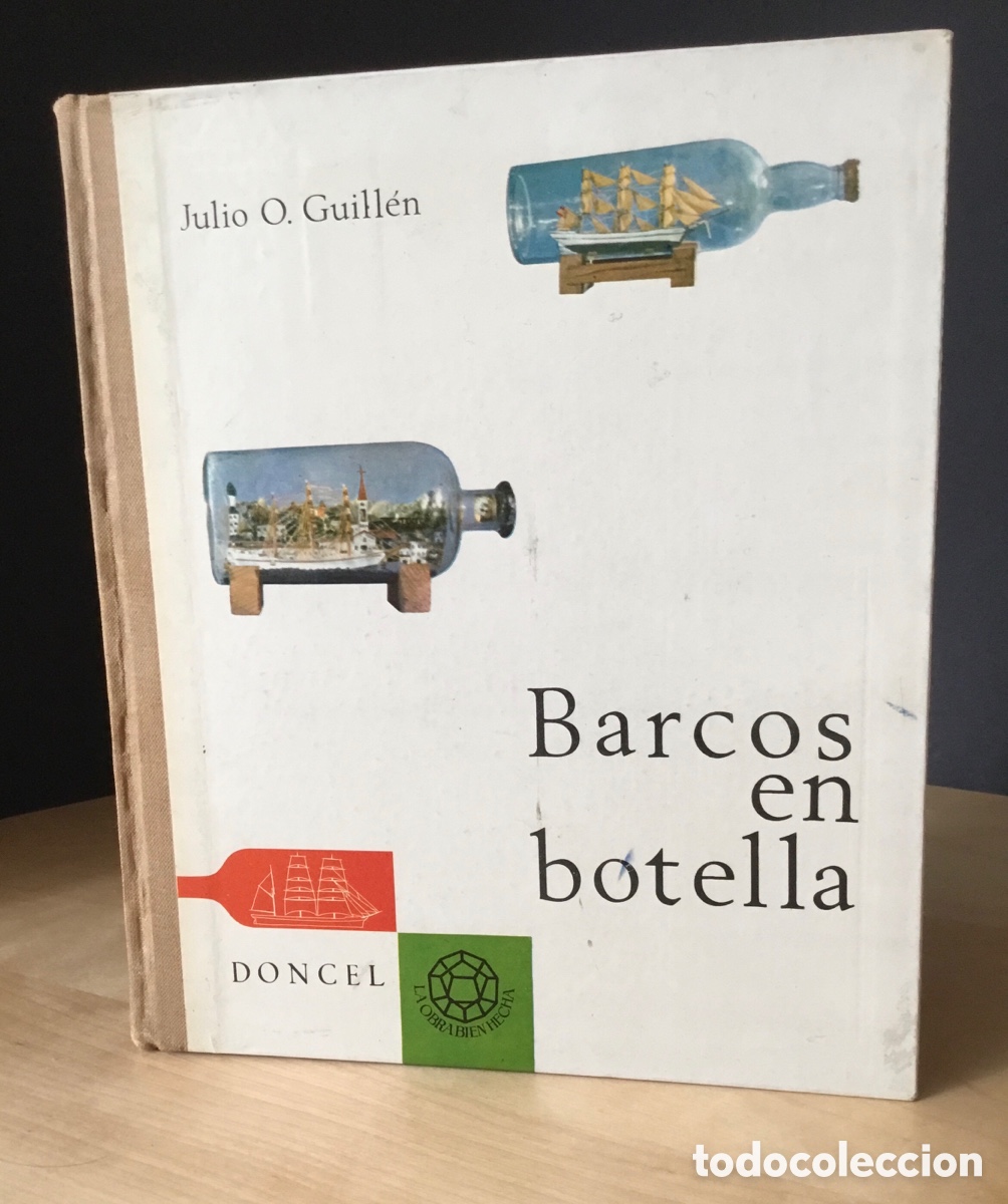 Libros de segunda mano: Barcos en botella. Julio O Guillen. Doncel - Foto 1