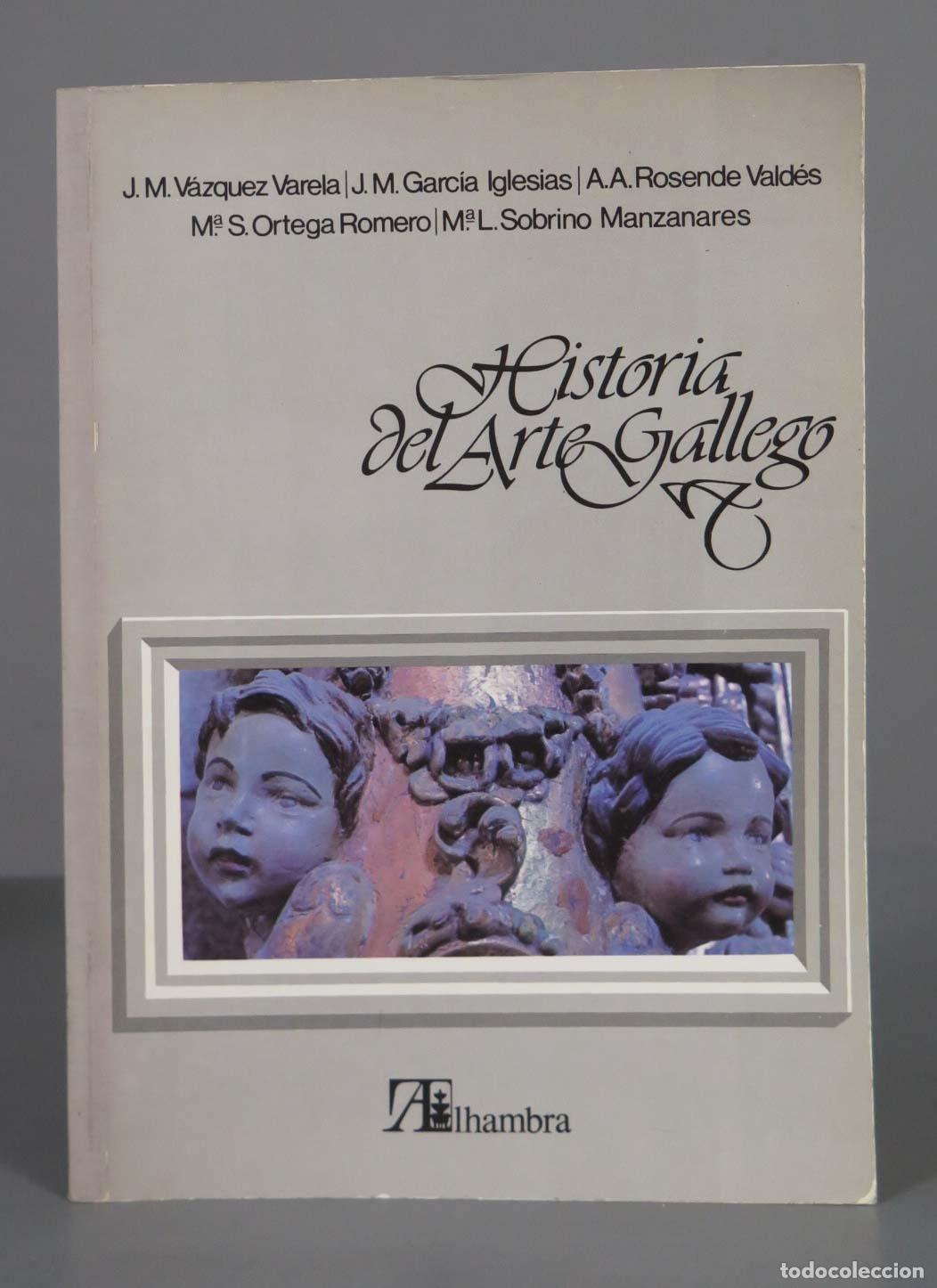 Libri di seconda mano: HISTORIA DEL ARTE GALLEGO V&Aacute;ZQUEZ VARELA