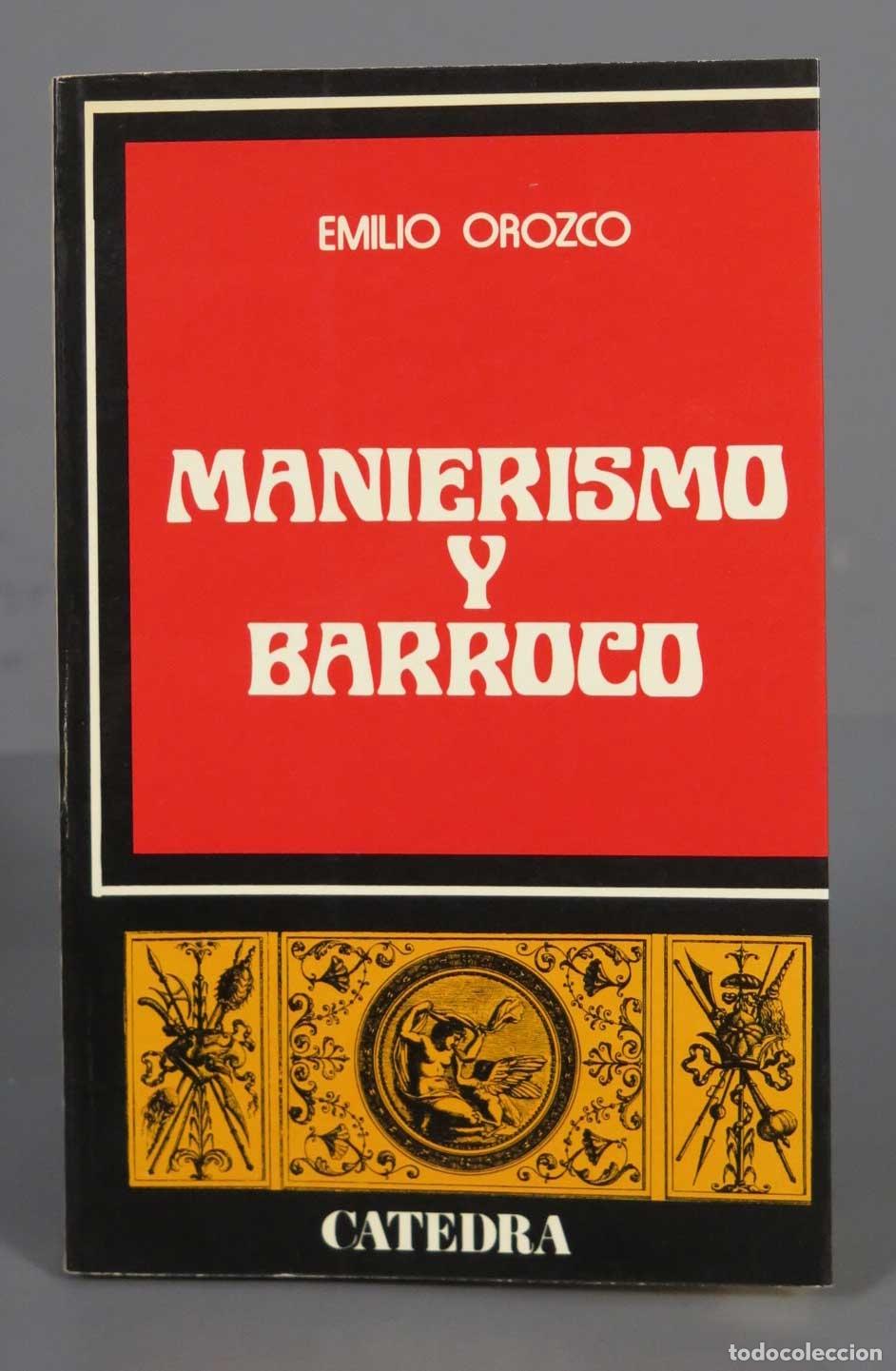 Libros de segunda mano: MANIERISMO Y BARROCO Emilio Orozco D&iacute;az - Foto 1