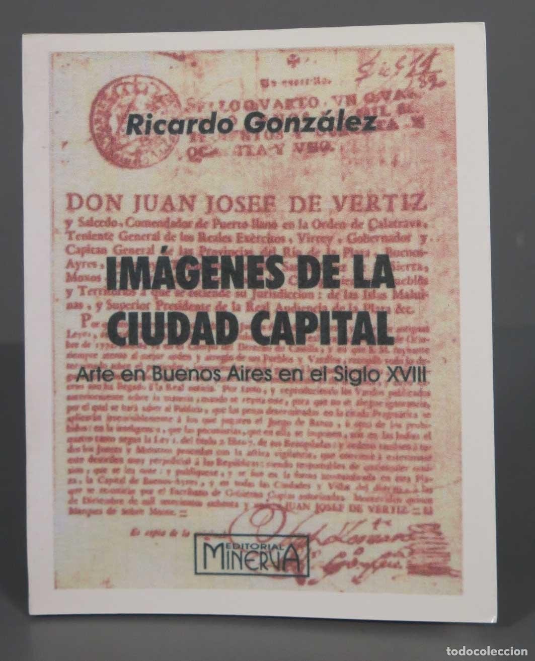 Second hand books: Arte En Buenos Aires En El Siglo XVIII - Ricardo Gonz&aacute;lez.