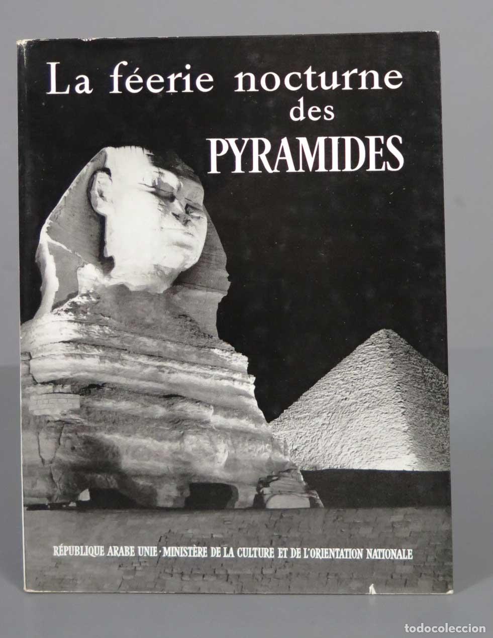 Libros de segunda mano: La f&eacute;erie nocturne des PYRAMIDES - Foto 1