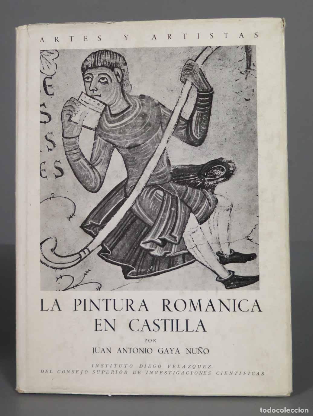 Libri di seconda mano: LA PINTURA ROMANICA EN CASTILLA Gaya Nu&ntilde;o
