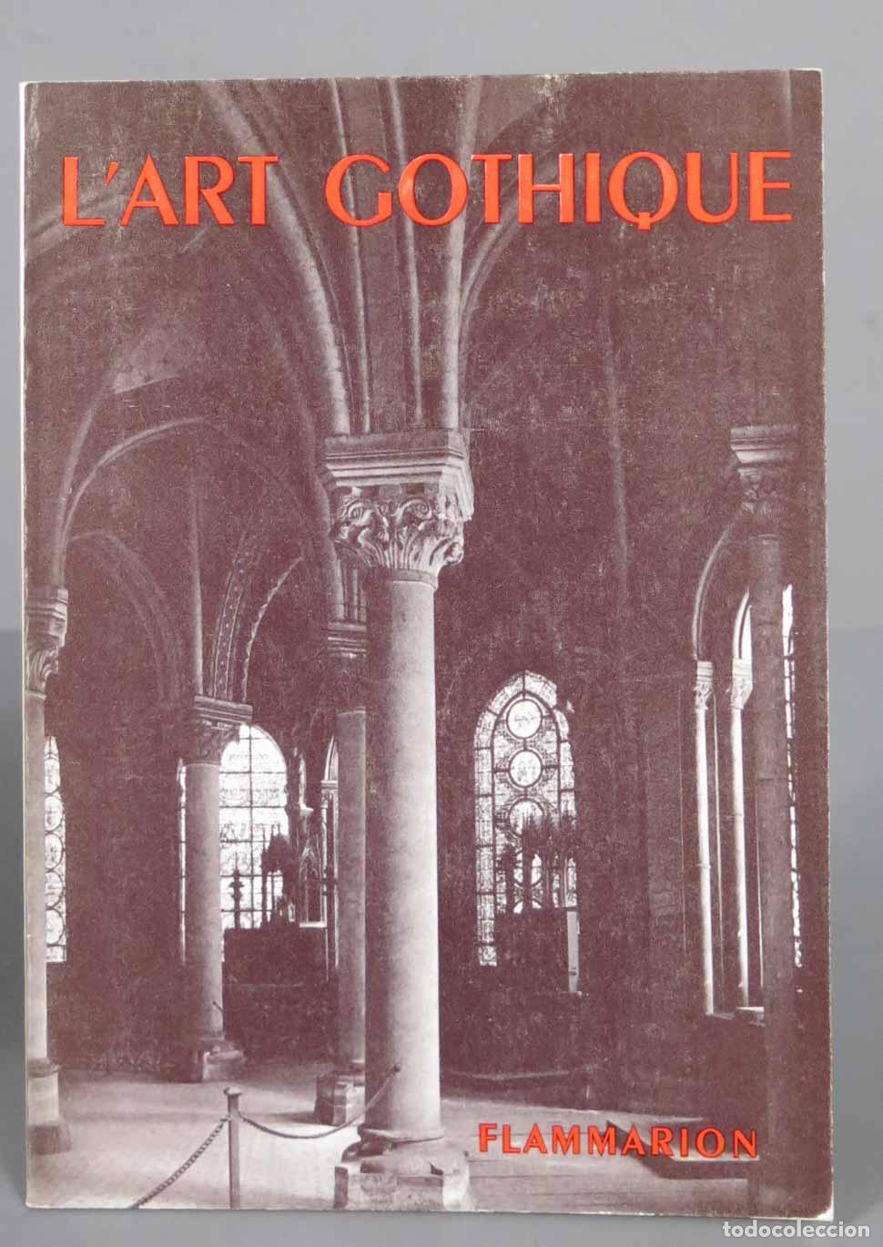 Libros de segunda mano: L&acute;art gothique sous la direction de henry martin - Foto 1