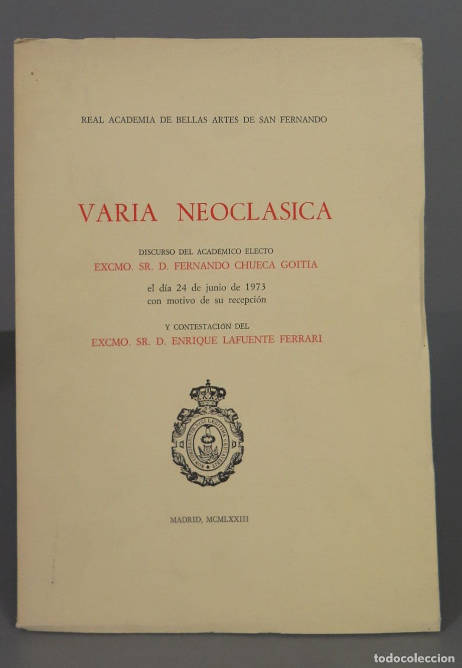 Libros de segunda mano: VARIA NEOCLASICA CHUECA GOITIA - Foto 1