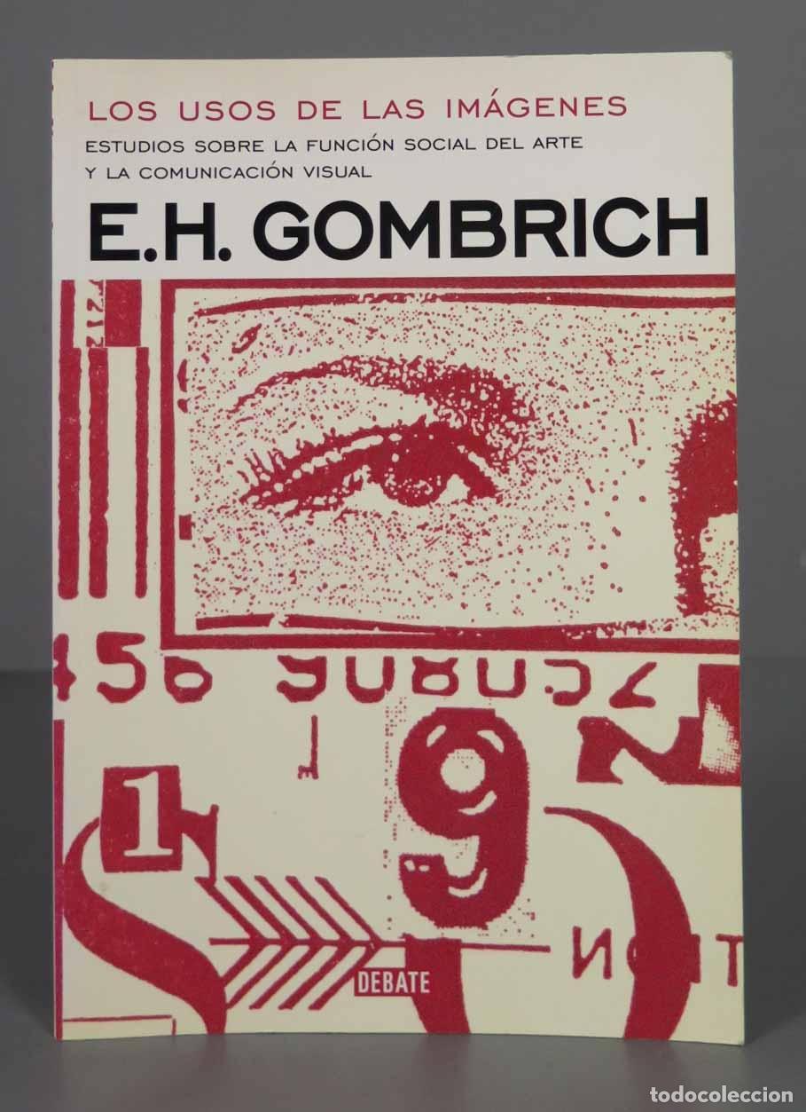 Libros de segunda mano: LOS USOS DE LAS IM&Aacute;GENES GOMBRICH - Foto 1