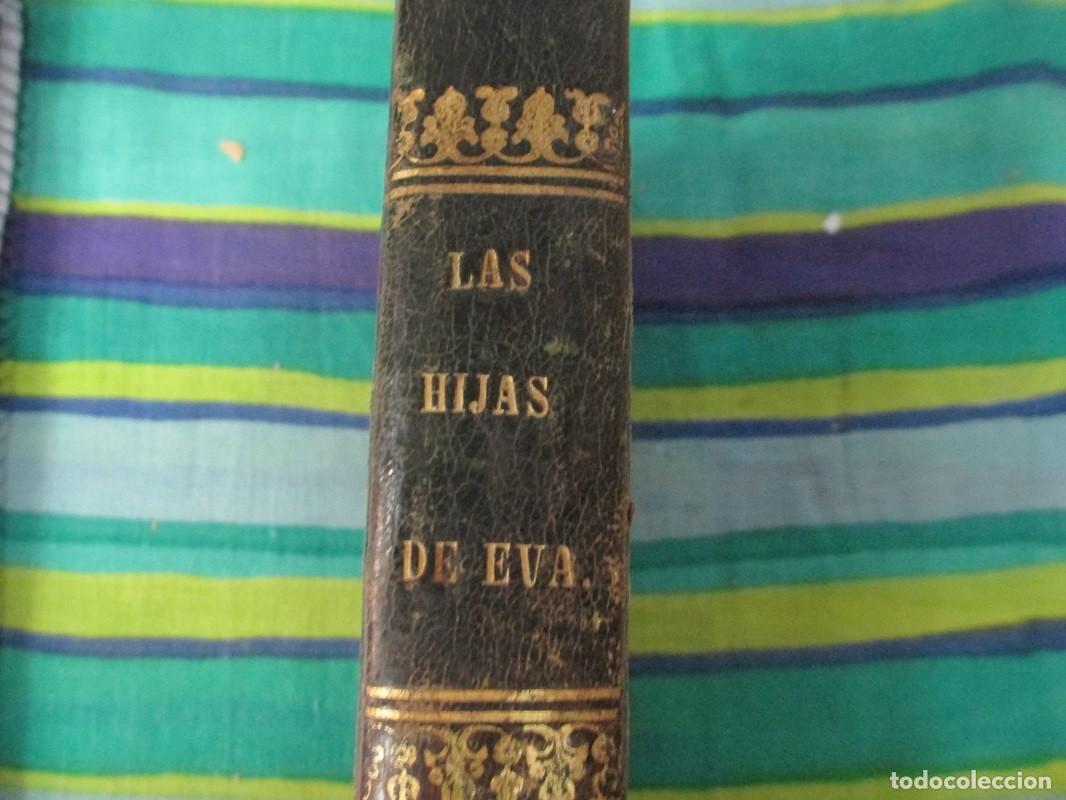 Libros de segunda mano: Libro original de Rafael del Castillo las hijas de Eva - Foto 2