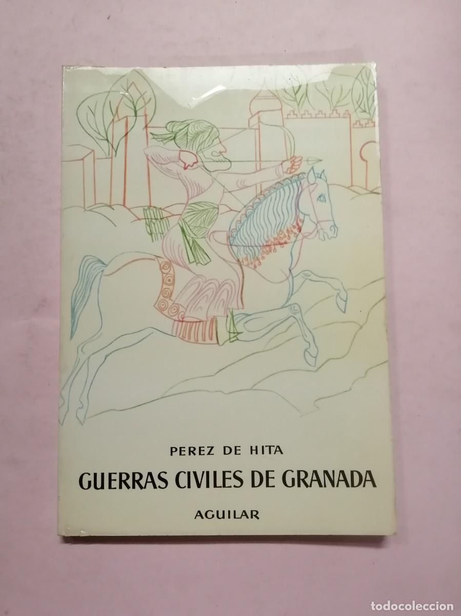Libros de segunda mano: GUERRAS CIVILES DE GRANADA (PEREZ DE HITA) - Foto 1