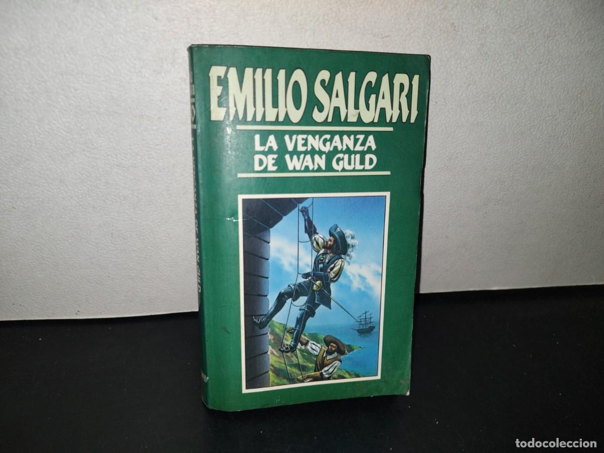Libros de segunda mano: 152- LA VENGANZA DE WAN GULD - EMILIO SALGARI - EDICIONES ORBIS, S. A. - 1987 - Foto 1