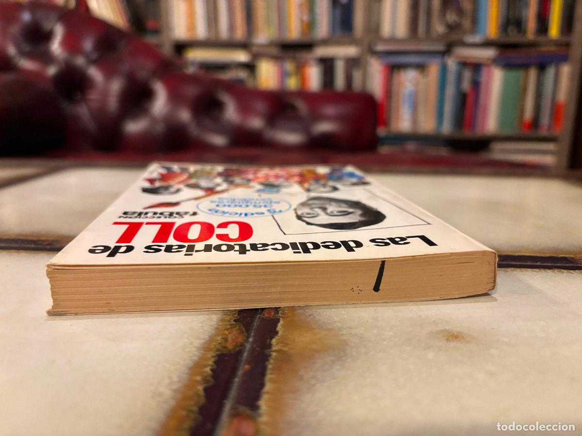 Libros de segunda mano: Las dedicatorias de Coll. PEDIDO M&Iacute;NIMO 5&euro; - Foto 3