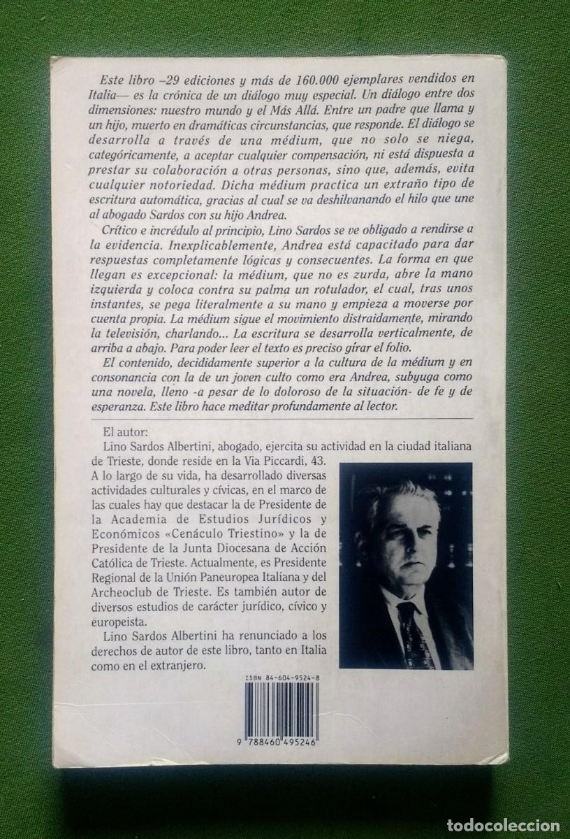 Libros de segunda mano: MAS ALL&Agrave; EXISTE. UN TESTIMONIO EXCEPCIONAL RIGOROSAMENTE DOCUMENTADO - LINO SARDOS ALBERTINI - D20 - Foto 2