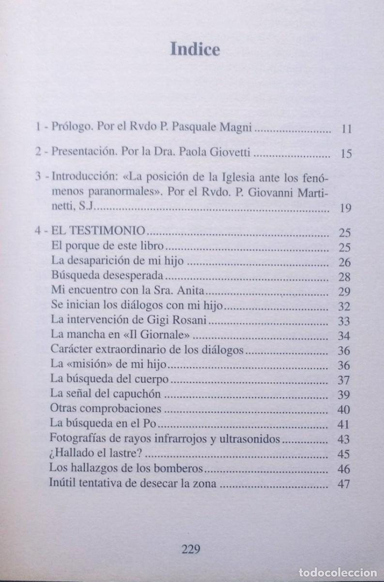 Libros de segunda mano: MAS ALL&Agrave; EXISTE. UN TESTIMONIO EXCEPCIONAL RIGOROSAMENTE DOCUMENTADO - LINO SARDOS ALBERTINI - D20 - Foto 3