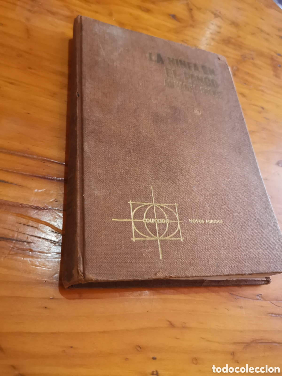 Libros de segunda mano: Libro la ninfa en el fango de Annabel dilke a&ntilde;o 1967 - Foto 1