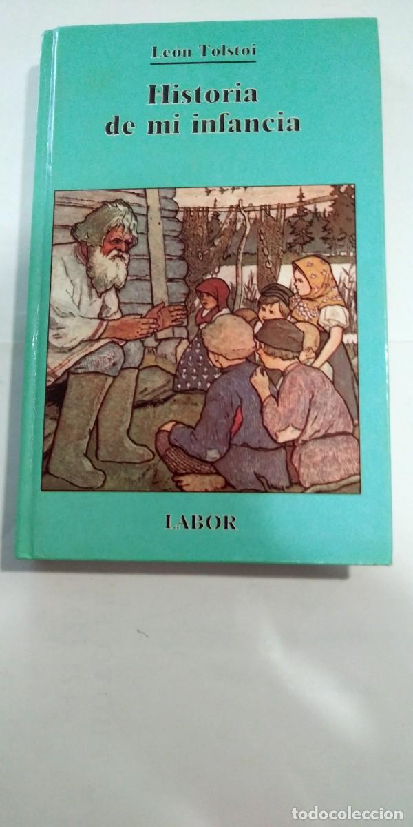 Libros de segunda mano: Historia de mi infancia Leon Tolstoi - Foto 1