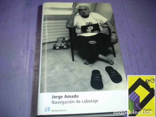 Libros de segunda mano: AMADO, Jorge: Navegaci&oacute;n de cabotaje - Foto 1