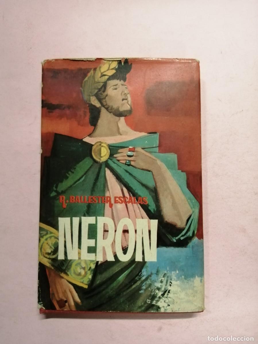 Libros de segunda mano: NERON (RAMON BALLESTER ESCALAS) - Foto 1