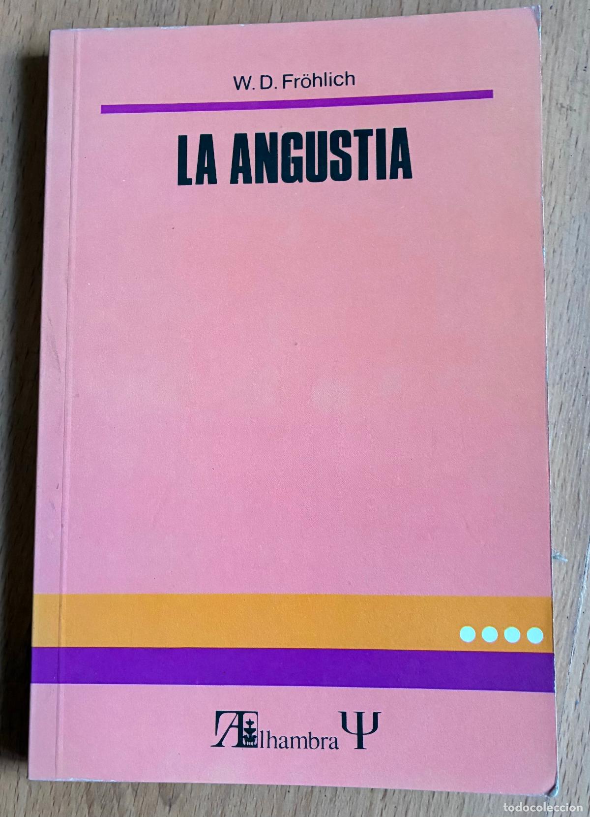 Libros de segunda mano: LA ANGUSTIA, W.D Frohlich - Foto 1