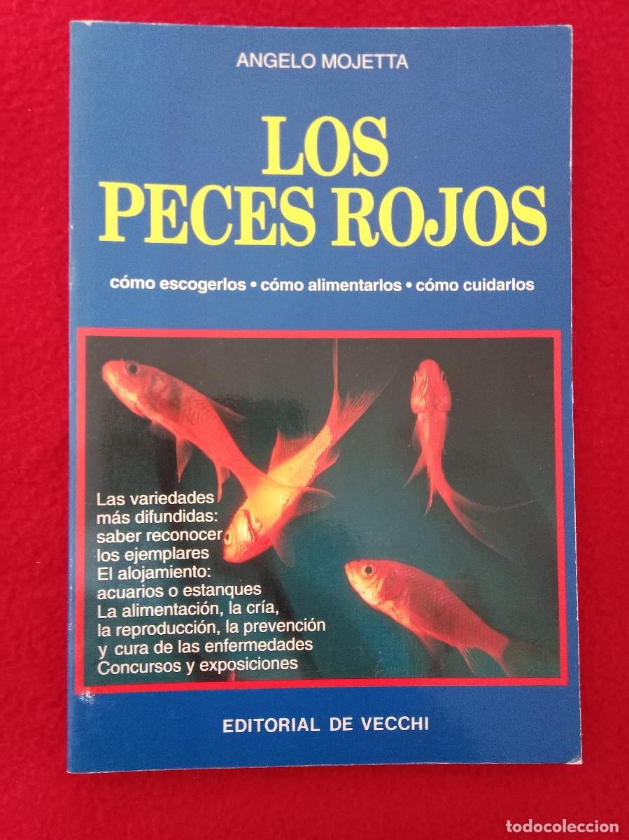 Libros de segunda mano: Los Peces Rojos - Angelo Mojetta - Editorial de Vecchi, S.A. 1991 - Foto 1