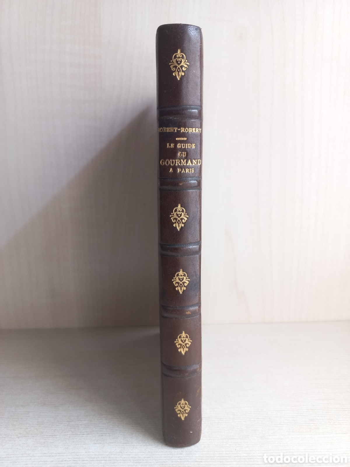Libros de segunda mano: Le guide du Gourmand a Paris. Robert-Robert. Bernard Grasset, 1922. - Foto 1