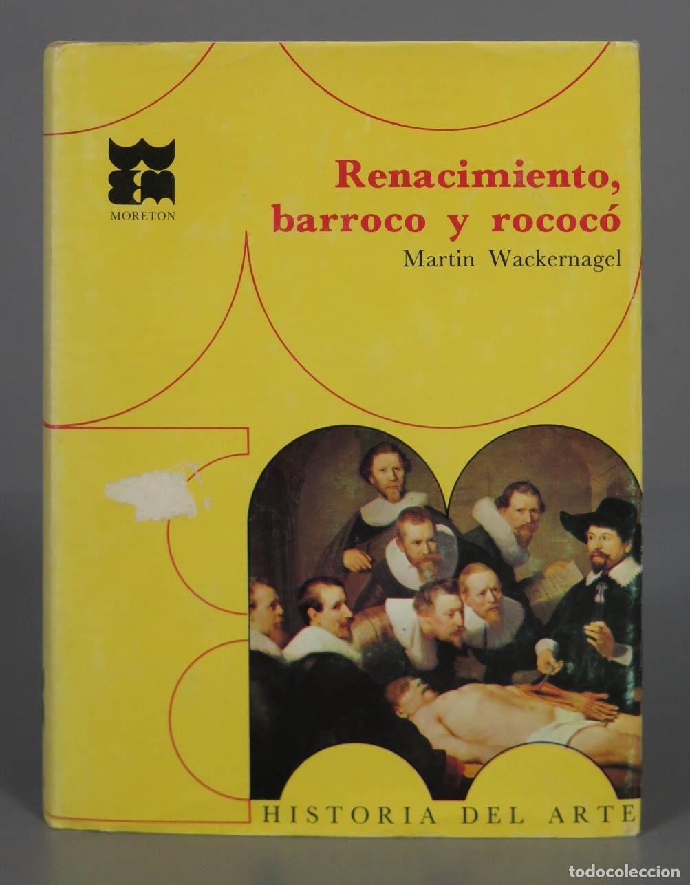 Libros de segunda mano: Renacimiento, barroco y rococ&oacute; Wackernagel - Foto 1