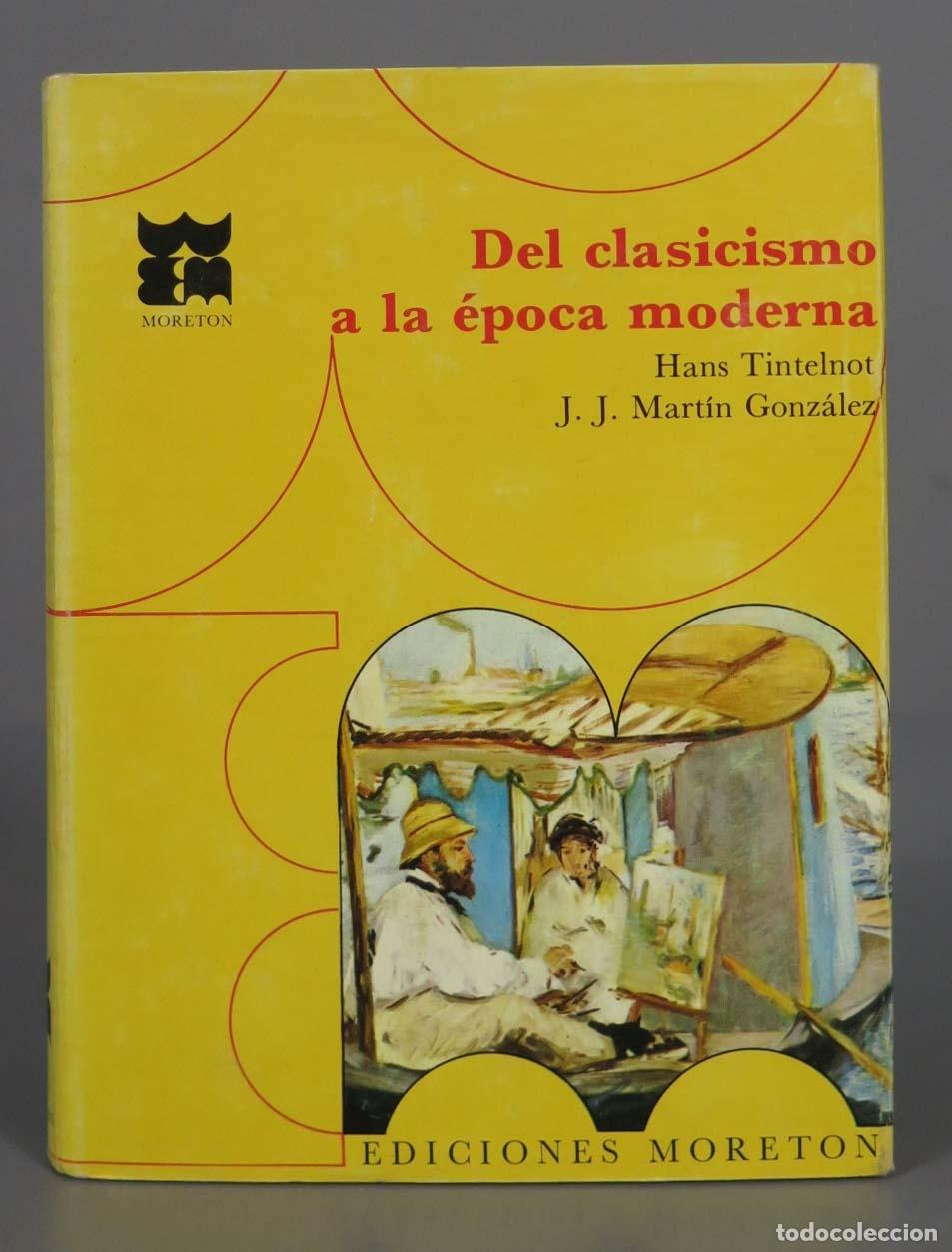 Libros de segunda mano: Del clasicismo a la &eacute;poca moderna Hans Tintelnot - Foto 1