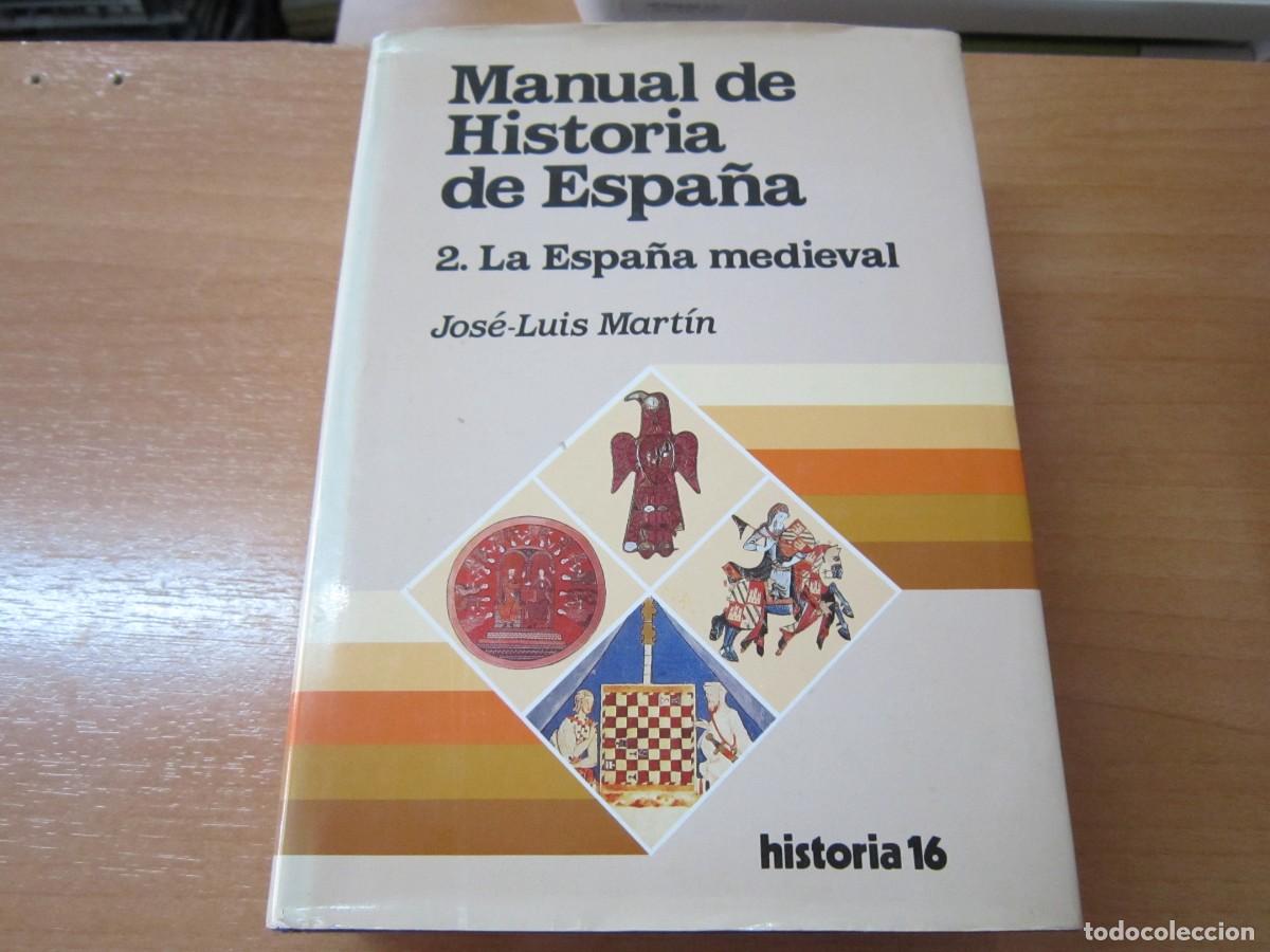 Libros de segunda mano: Manual de Historia de Espa&ntilde;a, de Jos&eacute;- Luis Mart&iacute;n - Foto 1