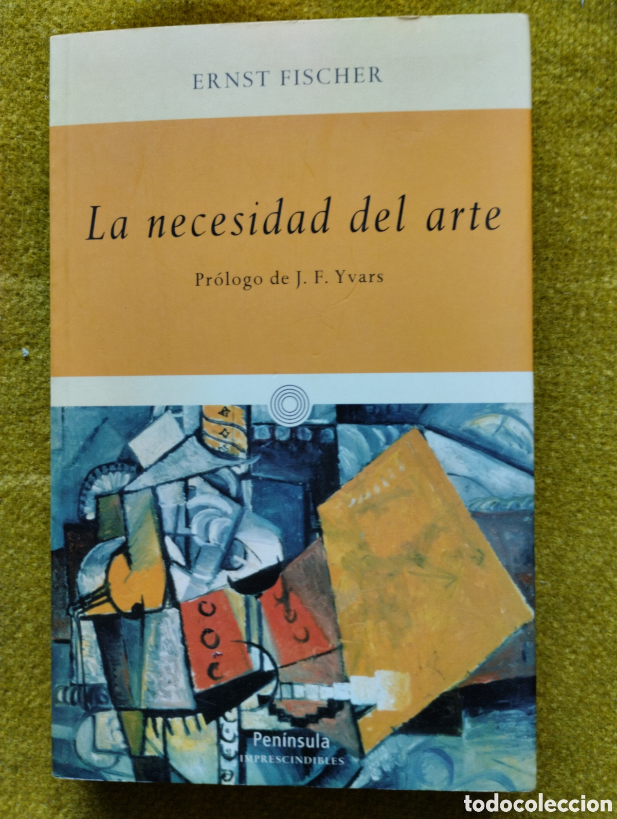 Gebrauchte B&uuml;cher: LA NECESIDAD DEL ARTE, ERNST FISCHER