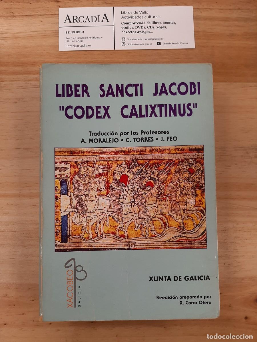 Libros de segunda mano: Liber Sancti Jacobi Codex Calixtinus - - Foto 1