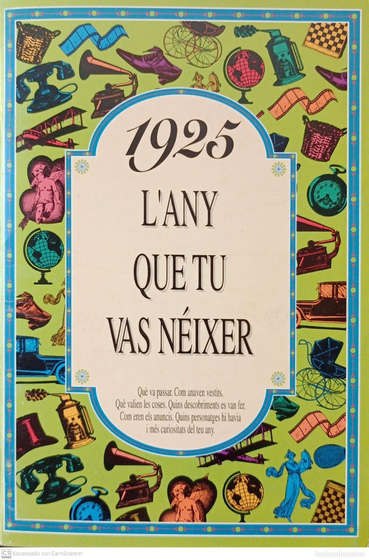 Libros de segunda mano: Lany que tu vas n&eacute;ixer. 1925 - Foto 1
