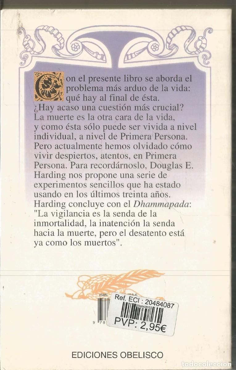 Libros de segunda mano: D.E. HARDING. EL PEQUE&Ntilde;O LIBRO DE LA VIDA Y DE LA MUERTE. OBELISCO - Foto 2