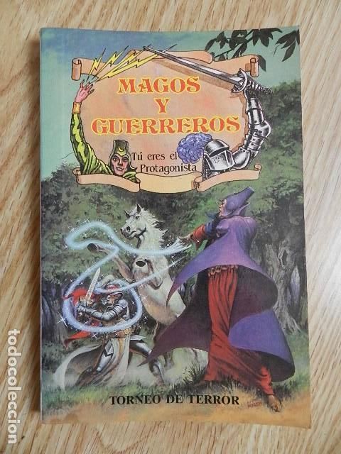 Libros de segunda mano: Magos y guerreros Tu eres el protagonista 10 Torneo de terror a&ntilde;o 1988