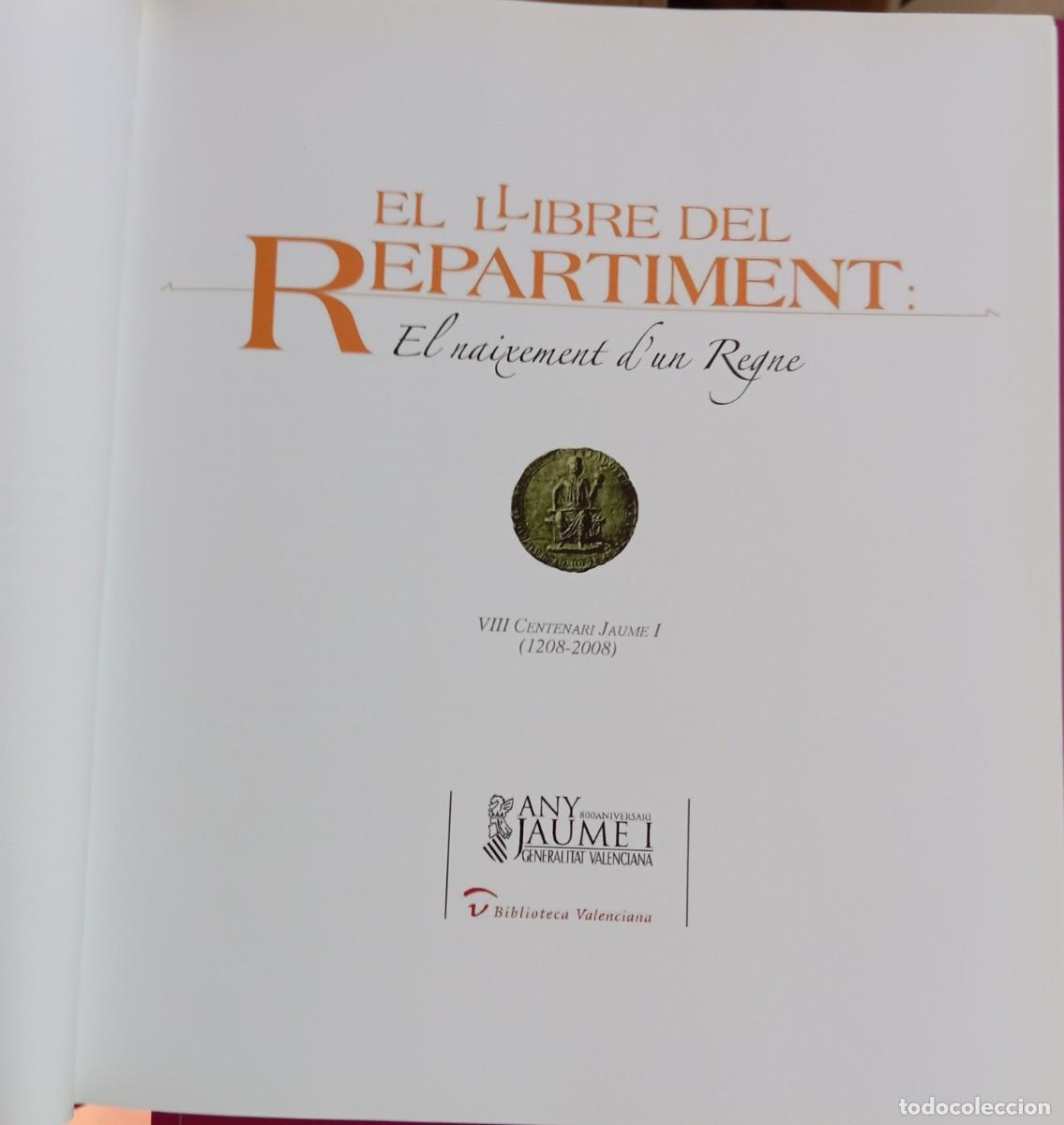 Libros de segunda mano: LLIBRE DEL REPARTIMENT VII CENTENARIO DE JAUME I (1208-2008) - Foto 2