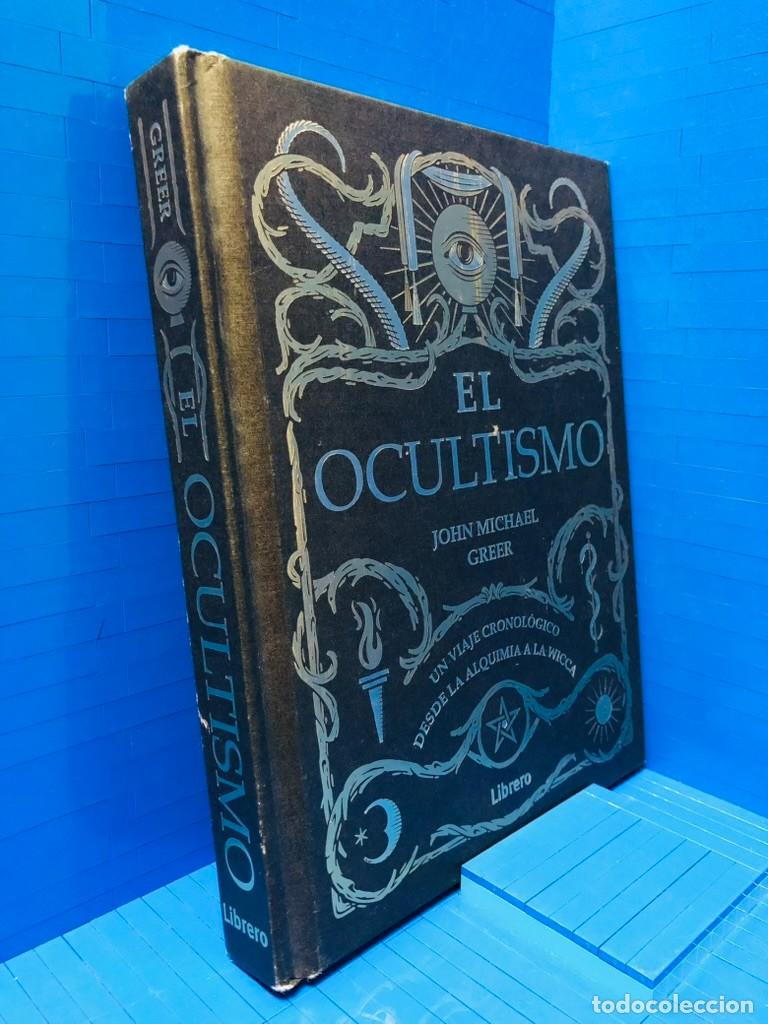 Libros de segunda mano: EL OCULTISMO LIBRERO JOHN MICHAEL GREER 2018 - Foto 1
